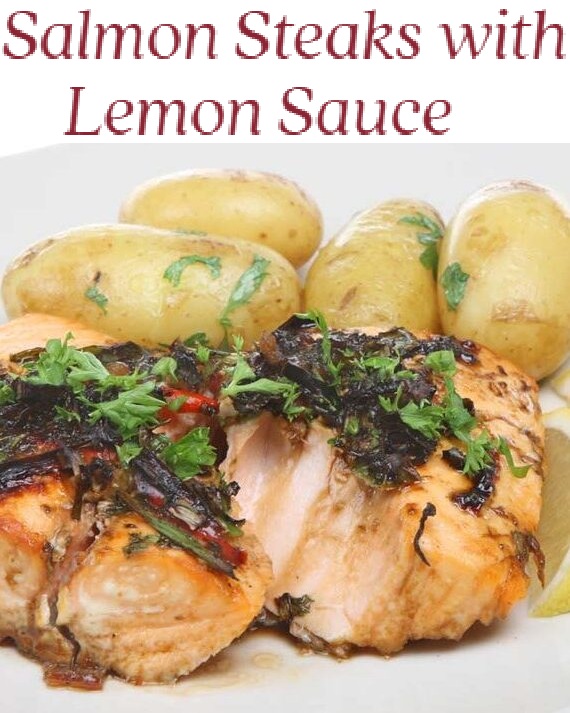 Salmon Steaks with Lemon Sauce Recipe